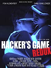 Hacker's Game Redux movie poster.
